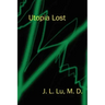 Utopia Lost