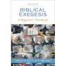 Biblical Exegesis, Fourth Edition: A Beginner's Handbook
