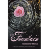 The Fountain: If You Love Something, Don't Give up on It.