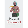 Present Testament