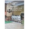Teaching and Learning Anaesthesia in a Museum