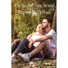 The Second Time Around: When Love is Lovelier
