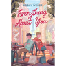 Everything about You