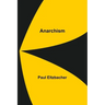 Anarchism
