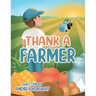 Thank a Farmer