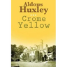 Crome Yellow