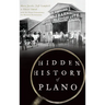 Hidden History of Plano