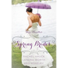 Spring Brides: A Year of Weddings Novella Collection