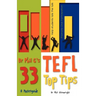 Dr Phil G's 33 Top Tefl Tips