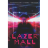 Lazermall