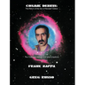 Cosmik Debris: The Collected History & Improvisations of Frank Zappa (8th Edition): The Collect