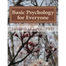 Basic Psychology for Everyone