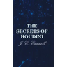 The Secrets of Houdini