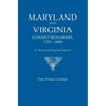 Maryland and Virginia Convict Runaways, 1725-1800. a Survey of English Sources