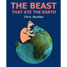 The Beast That Ate the Earth