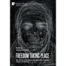 Freedom Taking Place: War, Women and Culture at the Intersection of Ukraine, Poland, and Belarus