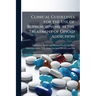 Clinical Guidelines for the Use of Buprenorphine in the Treatment of Opioid Addiction