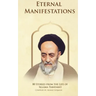Eternal Manifestations: 80 Stories from the Life of Allama Tabataba'i: 80 Stories from the life of Allama Tabataba'i