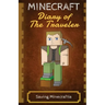 Minecraft Diary of The Traveler: Saving Minecraftia
