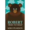 Robert Tries To Help