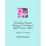 Teaching Creative Writing: A Sixteen Week Lesson Plan: larger format