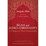 Islam and Judeo-Christianity: A Critique of Their Commonality