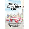 Max and the Lowrider Car: Hound's Glenn Series Book One