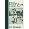 Food and the Status Quest: An Interdisciplinary Perspective