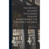 The Revolt Against DualismAn Inquiry Concerning The Existence Of Ideas