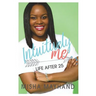 Life After 25: Intuitively Me