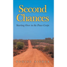 Second Chances: Starting Over in the Peace Corps