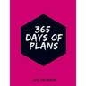 365 Days of Plans
