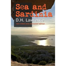 Sea and Sardinia: New linked and annotated edition