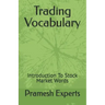Trading Vocabulary: Introduction To Stock Market Words