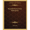 Beautiful Stories From Shakespeare