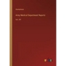 Army Medical Department Reports: Vol. XIV
