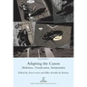 Adapting the Canon: Mediation, Visualization, Interpretation