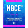 NBCE Part 3 - Most Popular VIGNETTES for Part 3 Chiropractic Board Review