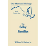 Our Maryland Heritage, Book 29: Selby Families