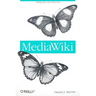 Mediawiki: Wikipedia and Beyond