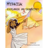 Hypatia: Explorer of Geometry