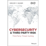 Cybersecurity and Third-Party Risk