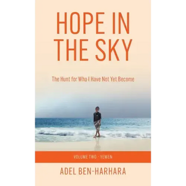Hope In The Sky: The Hunt for Who I Have Not Yet Become