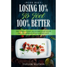 PCOS Diet: LOSING 10% TO FEEL 100% BETTER - The Whole Foods High-Fibre Low Sugar Diet To Improve Insulin Resistance