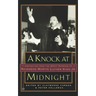A Knock at Midnight: Inspiration from the Great Sermons of Reverend Martin Luther King, Jr.