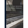 The Mission Herald [serial]; #2