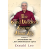 The Band Director's Lessons About Life: Volume 1: 50 Parables on Life's Performance Cycle
