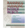 Planning and Managing Interior Projects