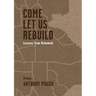 Come Let Us Rebuild