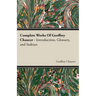 Complete Works Of Geoffrey Chaucer